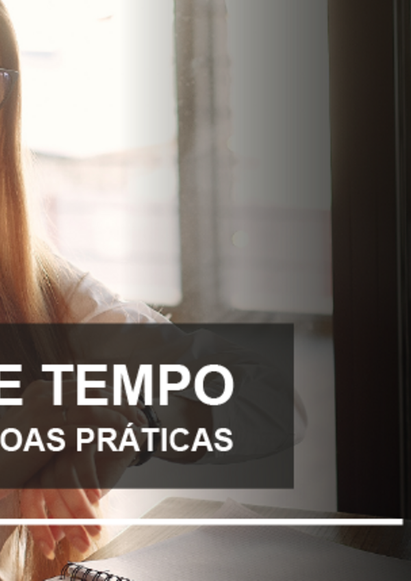 site_ledwall_tv_f_p23_gestao_de_tempo_destaque