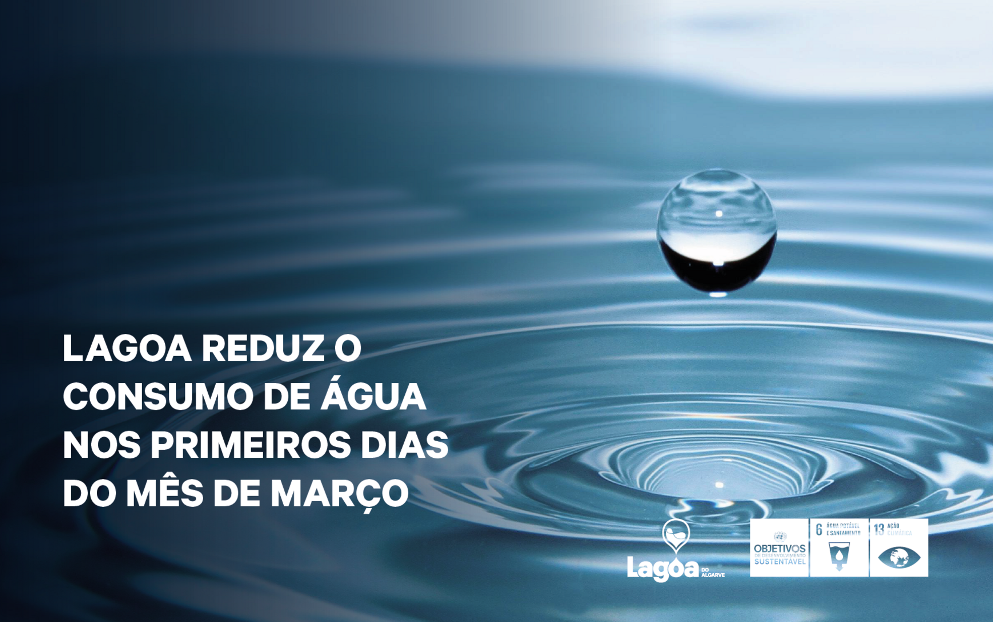 Lagoa Reduz o Consumo de Água nos primeiros dias do mês de março