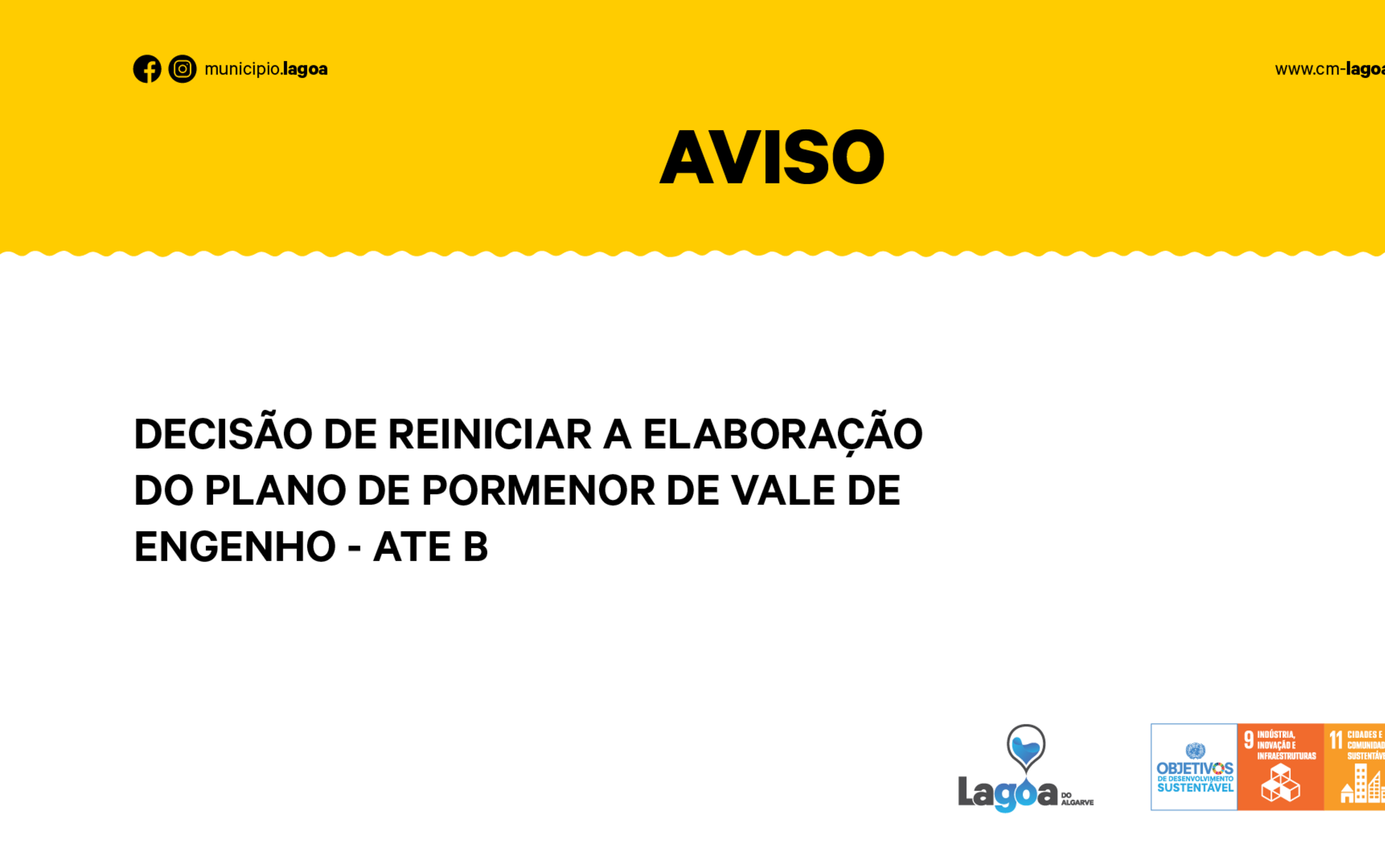 Decisão de reiniciar a elaboração do Plano de Pormenor de Vale de Engenho ― ATE B