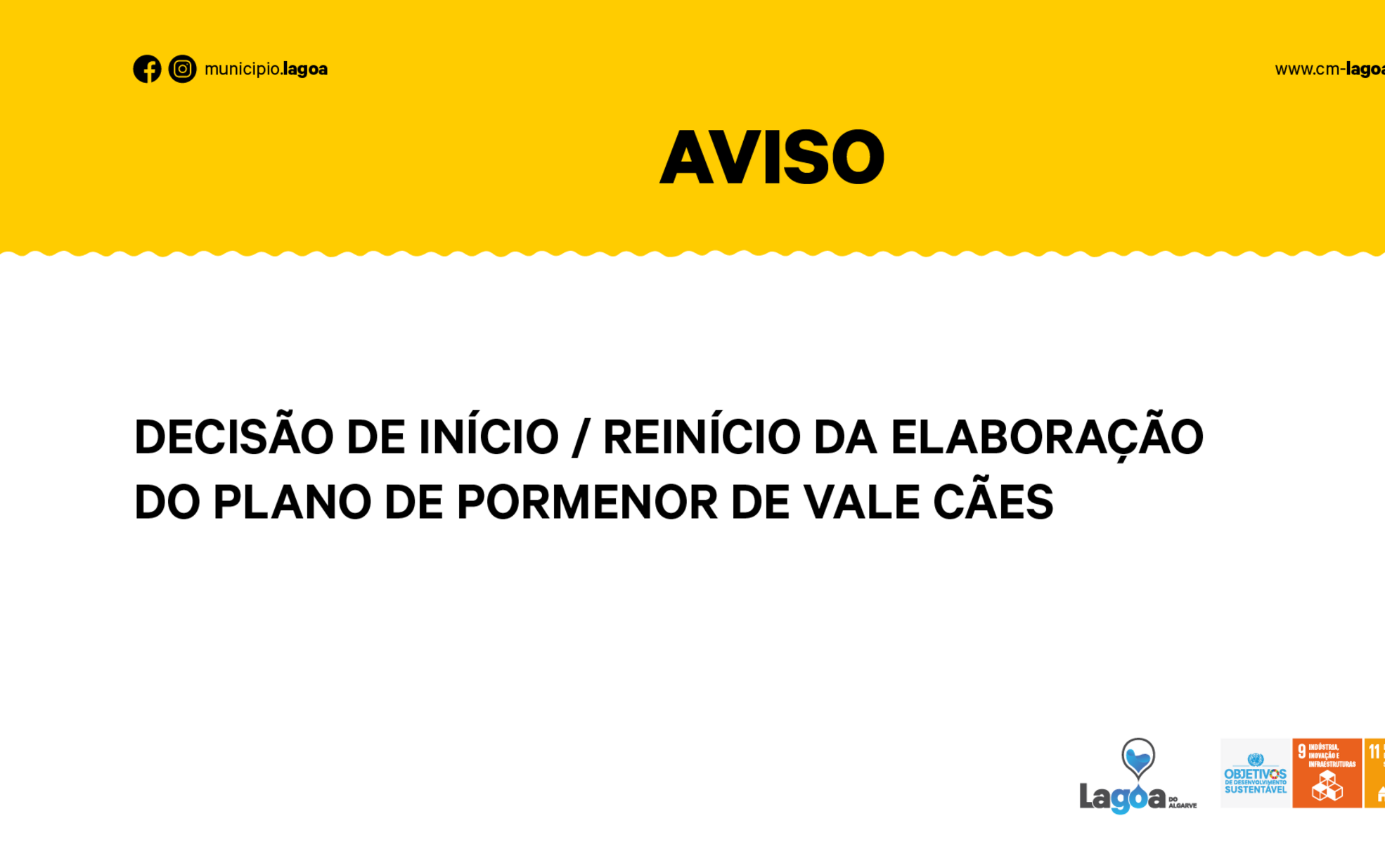 Decisão de início/reinício da elaboração do Plano de Pormenor de Vale Cães