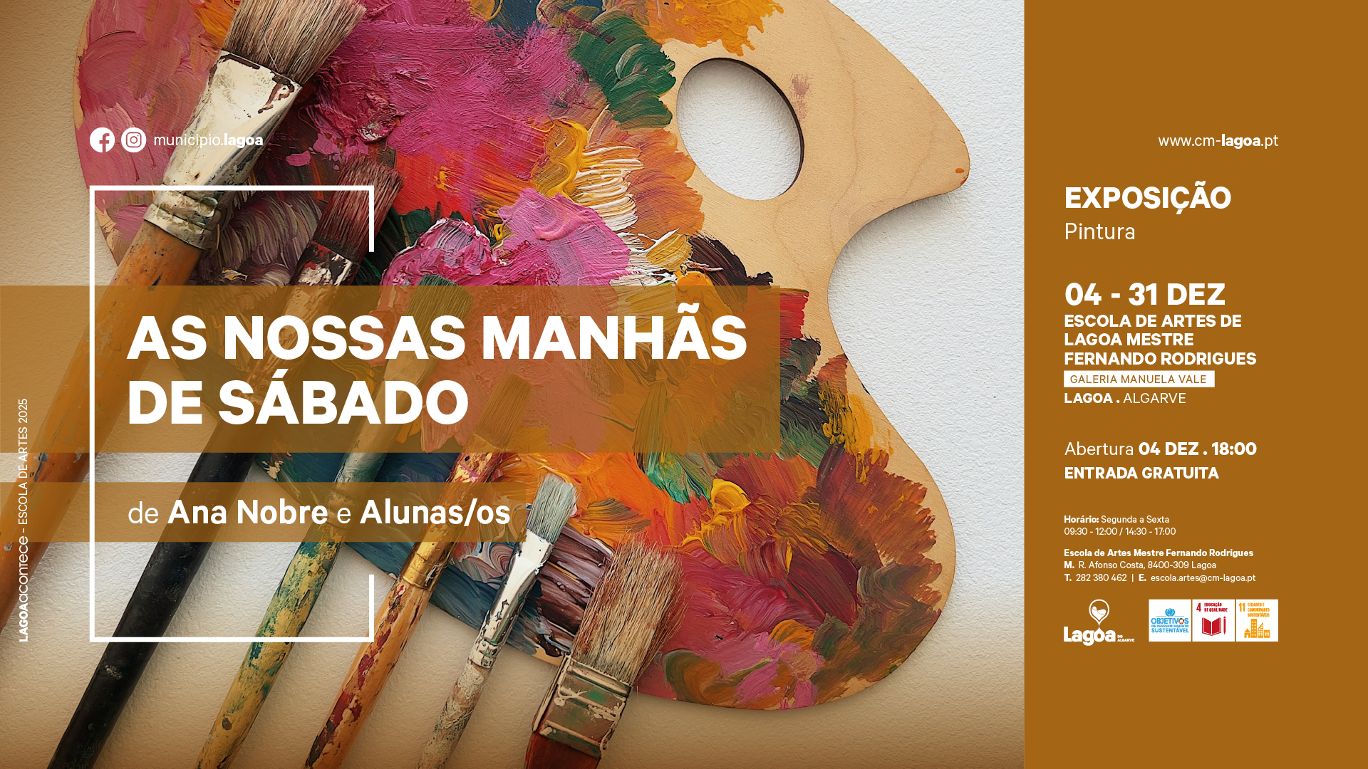 Exposição Coletiva "AS NOSSAS MANHÃS DE SÁBADO" – Ana Nobre e Alunos