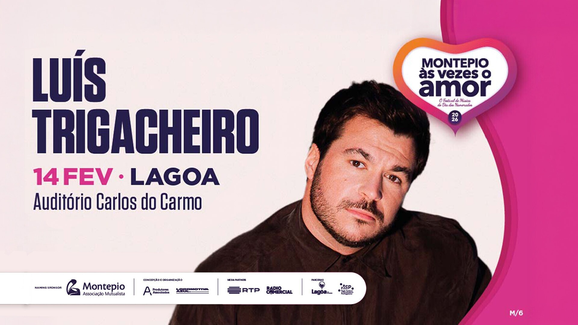Festival Montepio Às Vezes o Amor | Luís Trigacheiro