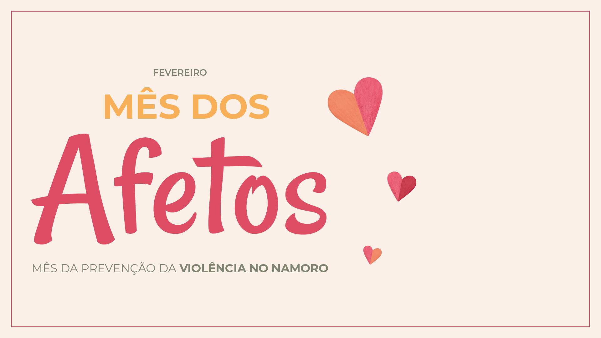 Mês dos Afetos