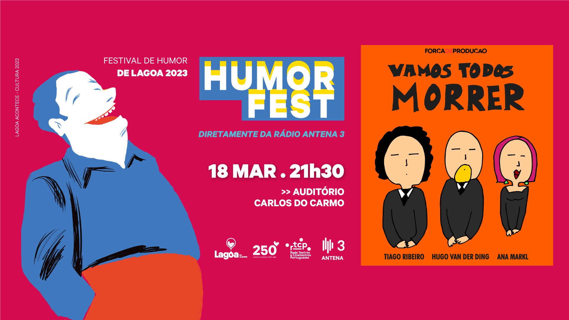 HUMORFEST'2023 | "Vamos Todos Morrer"