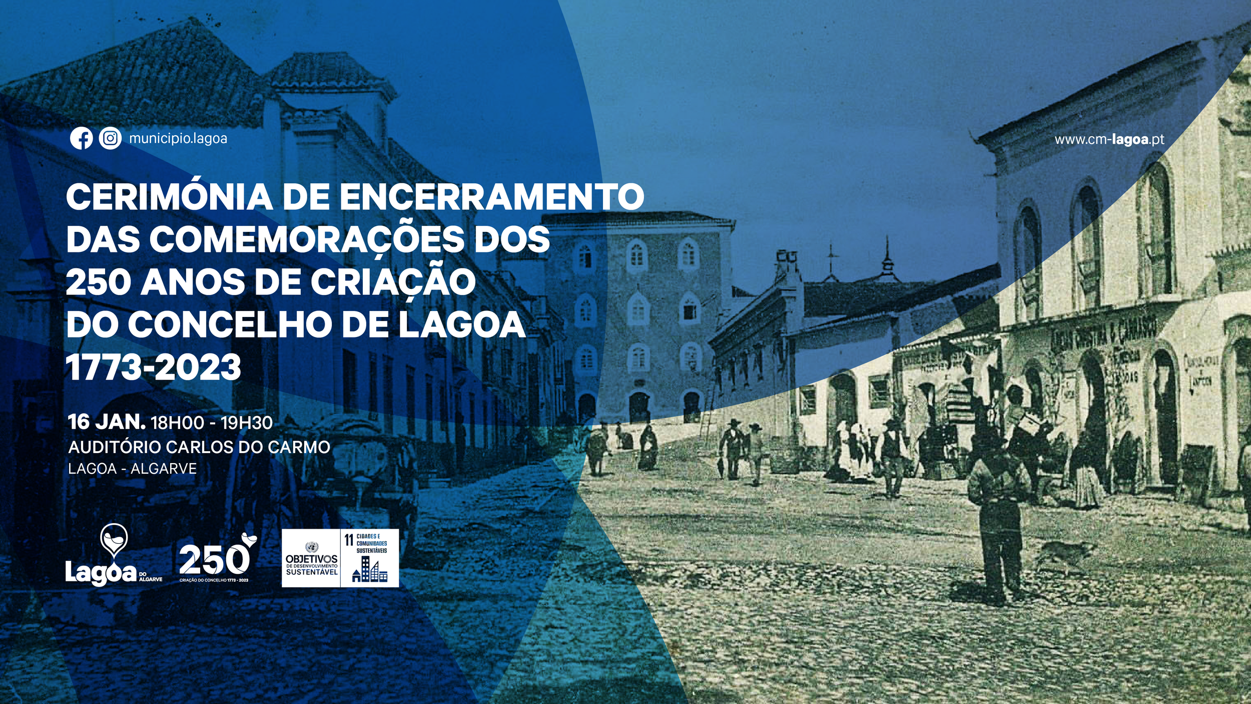 Cerimónia de Encerramento das Comemorações dos 250 Anos de Criação do Concelho de Lagoa 1773-2023