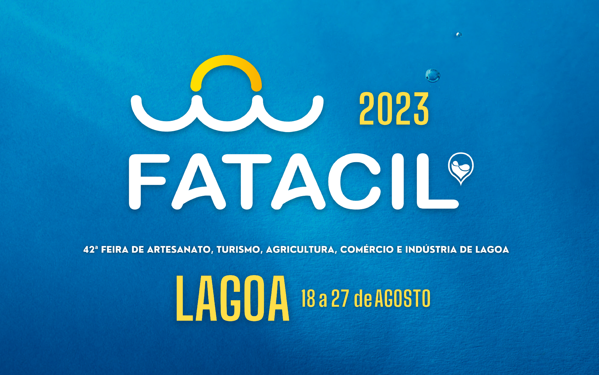 FATACIL 2023 - De 18 a 27 de agosto mergulhe no maior Evento a Sul do Tejo