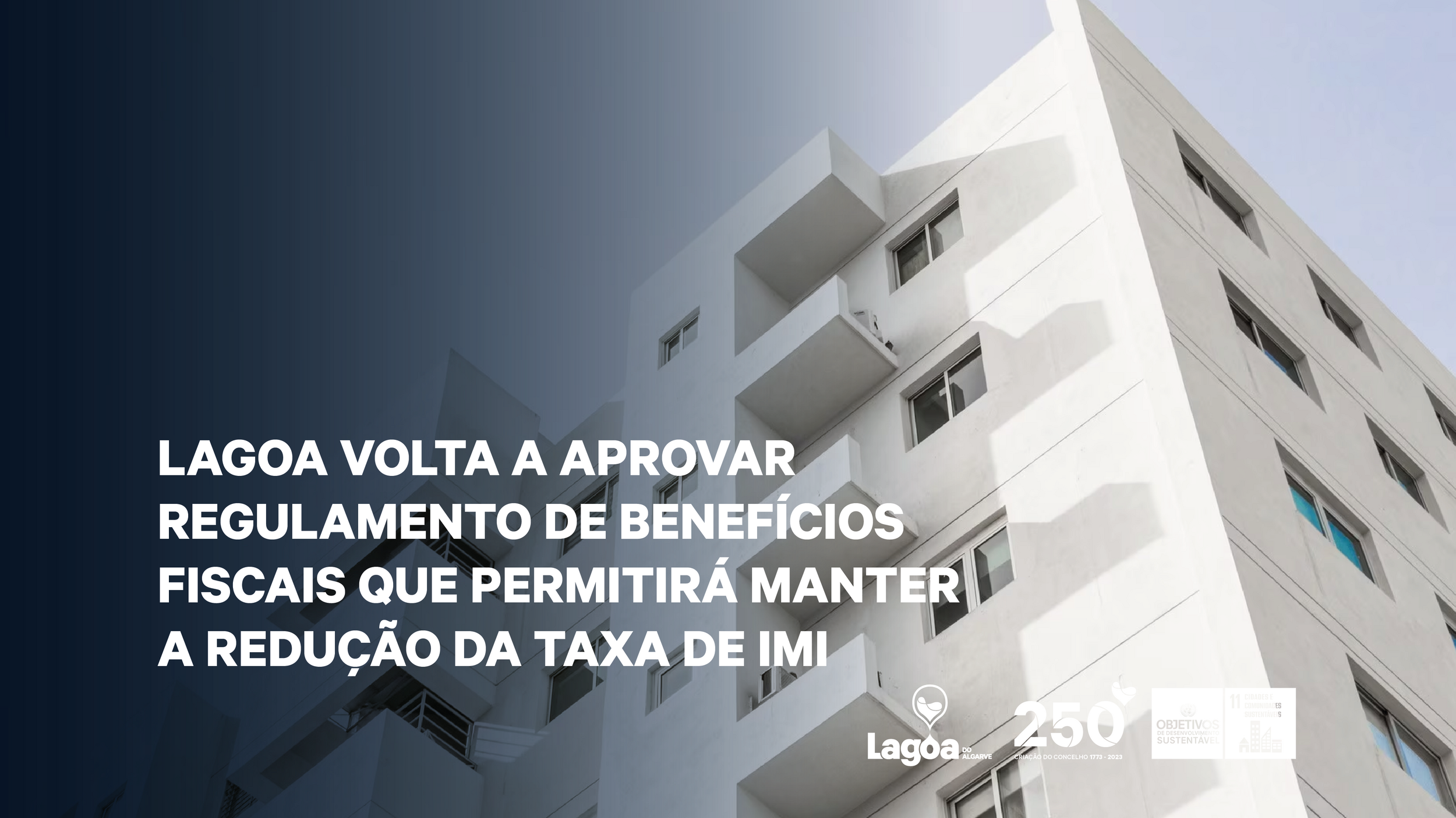 Lagoa volta a aprovar Regulamento de Benefícios Fiscais que permitirá manter a redução da taxa de...