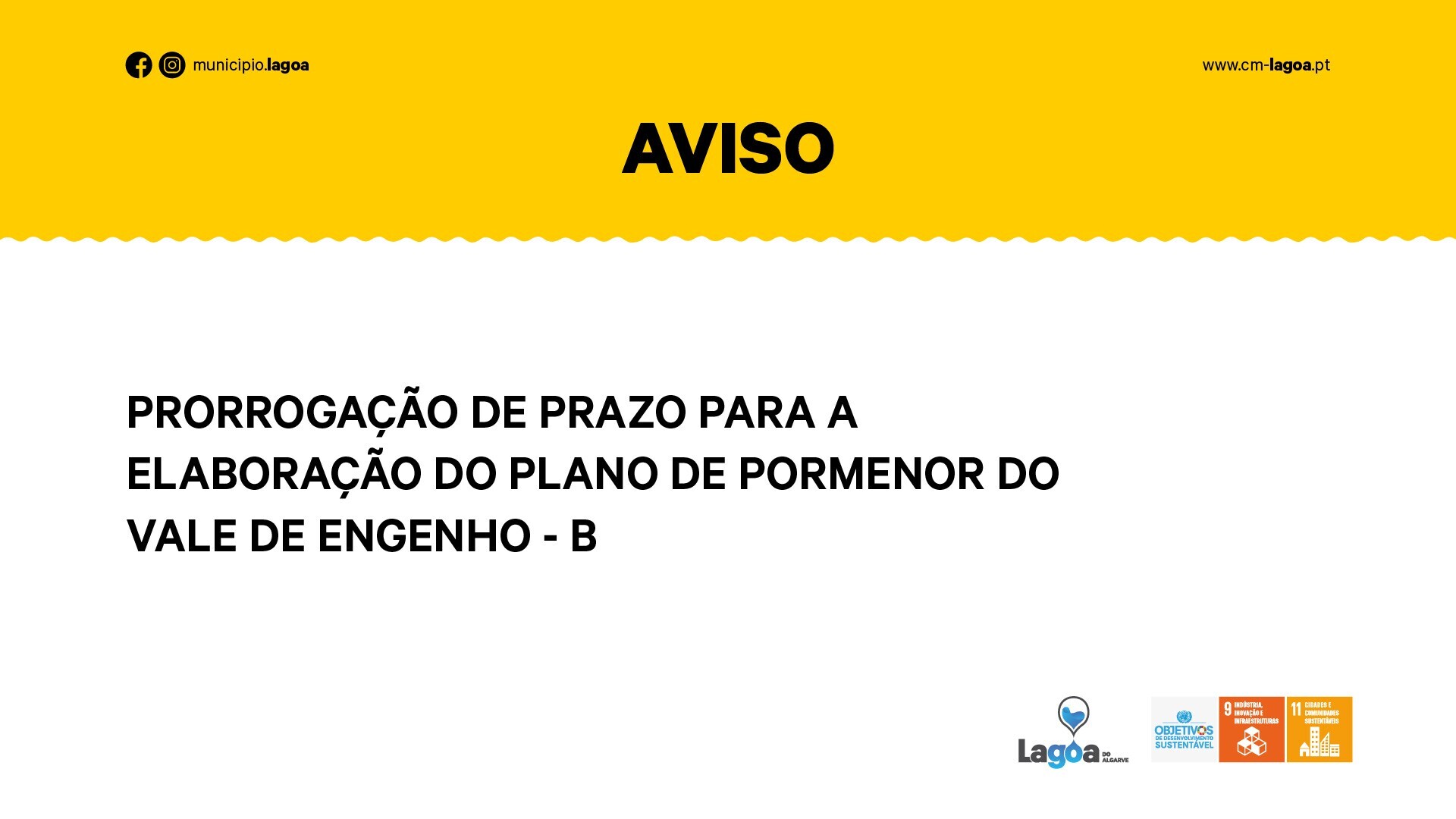 Prorrogação de prazo para a elaboração do Plano de Pormenor do Vale de Engenho ― B