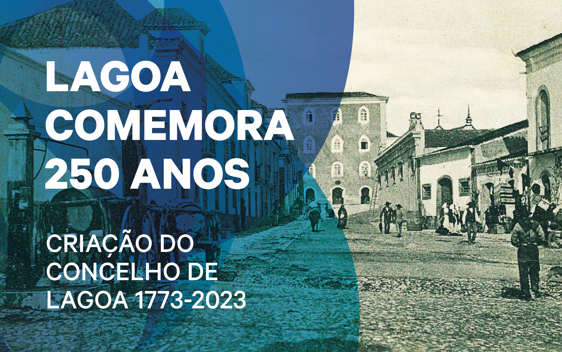 Concelho de Lagoa comemora 250 anos